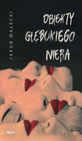 Obiekty głębokiego nieba - Jakub Małecki [KSIĄŻKA]