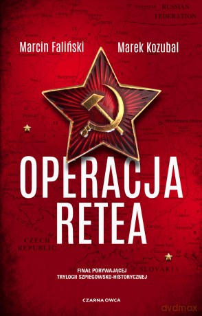 Operacja Retea. Major Łodyna (Tom 3) - Marcin Faliński, Marek Kozubal [KSIĄŻKA]