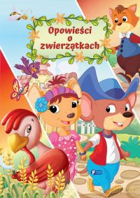 Opowieści o zwierzątkach [KSIĄŻKA]