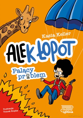 Palący problem. Ale(k) Łopot (Tom 2) - Kasia Keller [KSIĄŻKA]