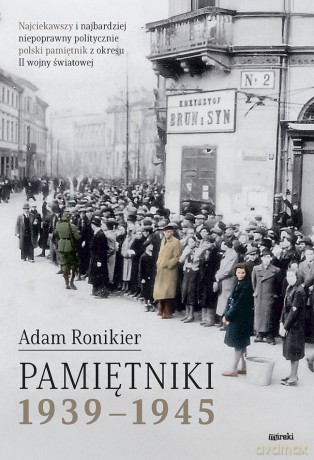 Pamiętniki 1939-1945 - Adam Ronikier [KSIĄŻKA]
