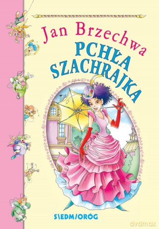 Pchła Szachrajka. Bajki polskie - Jan Brzechwa [KSIĄŻKA]