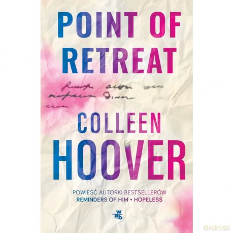 Point of Retreat. Slammed (Tom 2) - Colleen Hoover [KSIĄŻKA]