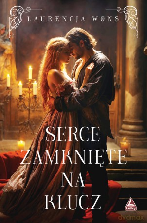 Serce zamknięte na klucz - Laurencja Wons [KSIĄŻKA]