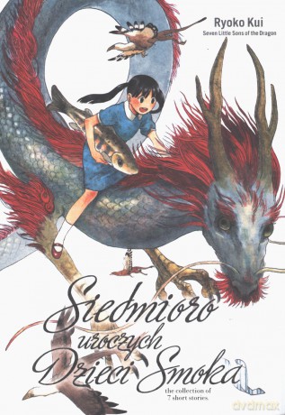 Siedmioro uroczych dzieci smoka - Ryoko Kui [KOMIKS]