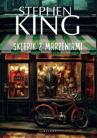 Sklepik z marzeniami - Stephen King [KSIĄŻKA]