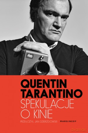Spekulacje o kinie. Cinema Speculation - Quentin Tarantino [KSIĄŻKA]