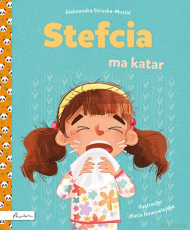 Stefcia ma katar - Aleksandra Struska-Musiał [KSIĄŻKA]