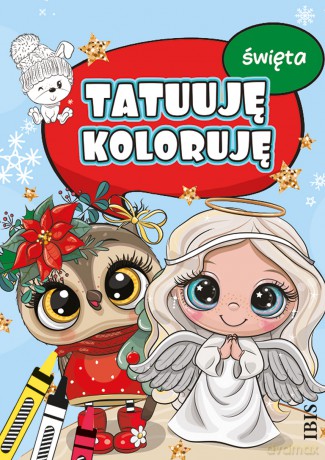 Święta. Tatuuję - koloruję [KSIĄŻKA]