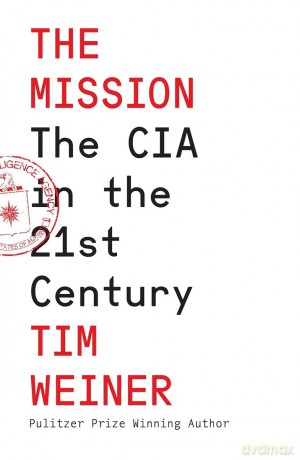The mission wer. Angielska - Tim Weiner [KSIĄŻKA]