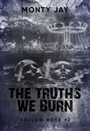 The Truths We Burn. Hollow Boys (Tom 2) - Monty Jay [KSIĄŻKA]