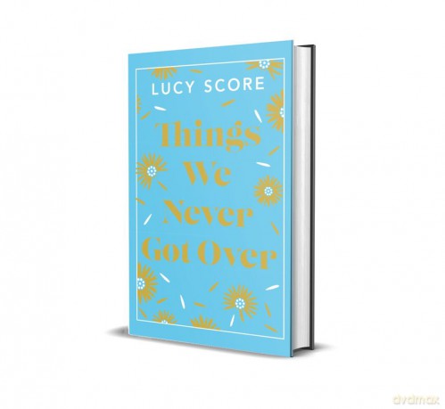 Things We Never Got Over wer. angielska - Lucy Score [KSIĄŻKA]