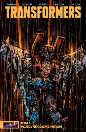 Transformers (Tom 3) - Daniel Warren Johnson, Jorge Corona, Jason Howard [KOMIKS]