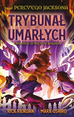 Trybunał umarłych. Opowieść o Nicu di Angelo. Świat Percy'ego Jacksona - Rick Riordan, Mark Oshiro [KSIĄŻKA]