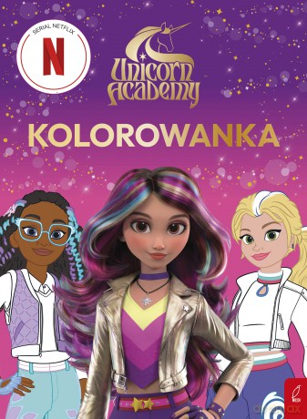 Unicorn Academy. Kolorowanka [KSIĄŻKA]