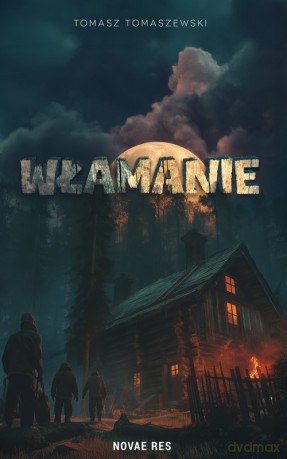 Włamanie - Tomasz Tomaszewski [KSIĄŻKA]