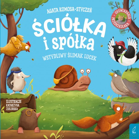 Wstydliwy ślimak Lucek. Ściółka i spółka - Agata Komosa-Styczeń [KSIĄŻKA]