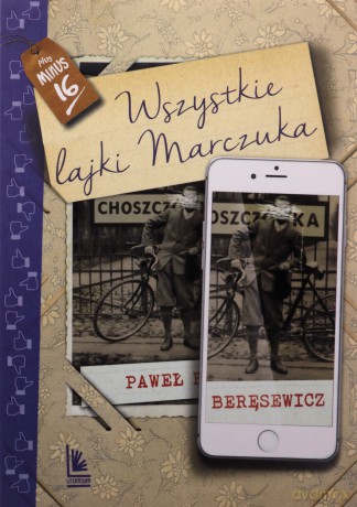 Wszystkie lajki Marczuka - Paweł Beręsewicz [KSIĄŻKA]