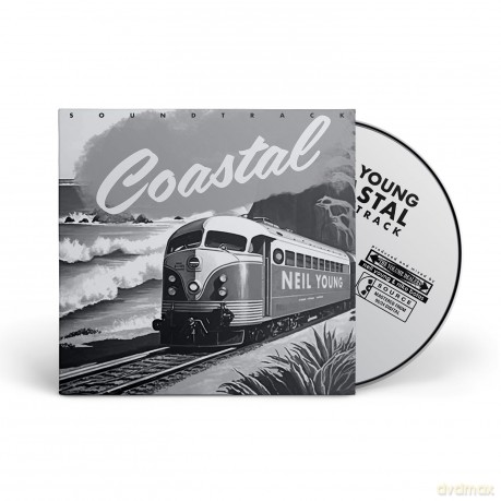 Neil Young: Coastal soundtrack [CD]