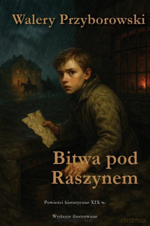 Bitwa pod Raszynem - Walery Przyborowski [KSIĄŻKA]