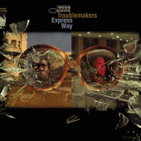 Troublemakers: Express Way [CD]
