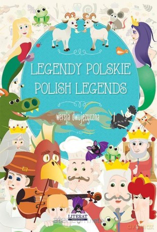 Legendy polskie. Polish legends - Małgorzata Korczyńska [KSIĄŻKA]