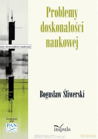 Problemy doskonałości naukowej - Bogusław Śliwerski [KSIĄŻKA]