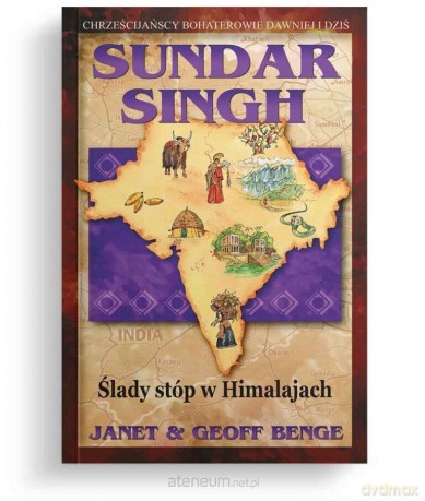 Ślady stóp w Himalajach - Sundar Singh [KSIĄŻKA]