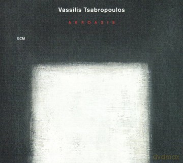 Vassilis Tsabropoulos: Akroasis [CD]