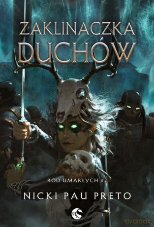 Zaklinaczka duchów - Nicki Pau Preto [KSIĄŻKA]