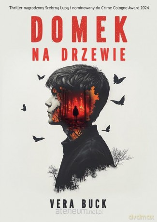 Domek na drzewie - Vera Buck [KSIĄŻKA]
