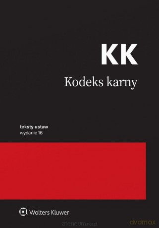 Kodeks karny. Przepisy w.16 [KSIĄŻKA]