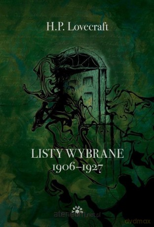 Listy 1906-1927 - H.P.Lovecraft [KSIĄŻKA]