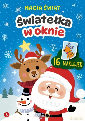 Magia świąt. Światełka w oknie - Wydawnictwo Skrzat Ewa Stadtmuller [KSIĄŻKA]