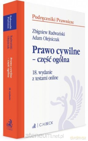 Prawo cywilne - część ogólna z testami online - Adam Olejniczak, Zbigniew Radwański [KSIĄŻKA]
