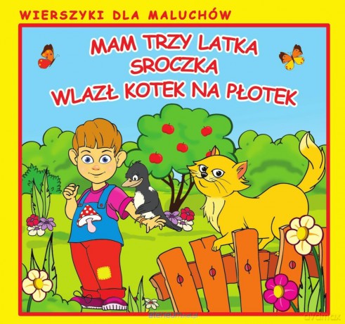 Wierszyki dla maluchów. Mam trzy latka. Sroczka - Emilia Pruchnicka [KSIĄŻKA]
