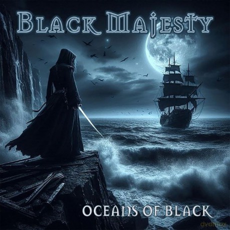 Black Majesty: Oceans Of Black [CD]