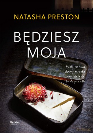 Będziesz moja - Preston Natasha [KSIĄŻKA]
