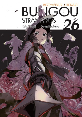 Bungou Stray Dogs (Tom 26) - Kafka Asagiri, Sango Harukawa [KOMIKS]