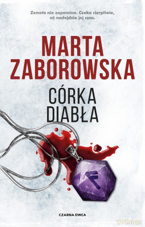 Córka diabła - Marta Zaborowska [KSIĄŻKA]