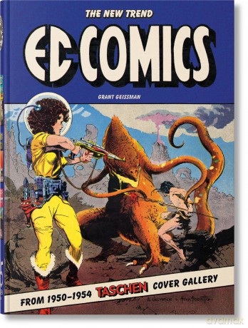 EC Comics. The New Trend 1950-54. 45th Ed. - Grant Geissman [KOMIKS]