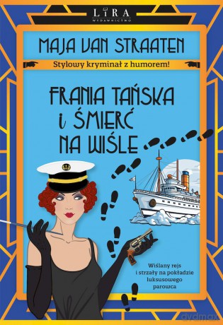 Frania Tańska i śmierć na Wiśle - Maja van Straaten [KSIĄŻKA]
