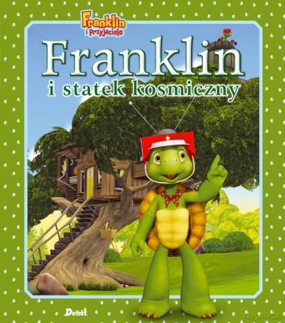 Franklin i statek kosmiczny. Franklin i przyjaciele - Paulette Bourgeois [KSIĄŻKA]