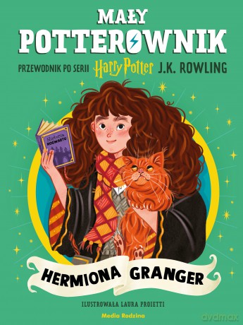 Hermiona Granger. Przewodnik po serii Harry Potter. Mały potterownik - J. K. Rowling [KSIĄŻKA]