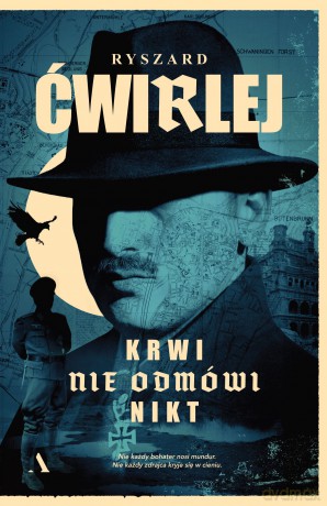 Krwi nie odmówi nikt - Ryszard Ćwirlej [KSIĄŻKA]