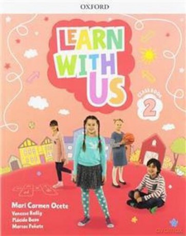 Learn With Us Level 2 Class Book - Mari Carmen Ocete [KSIĄŻKA]