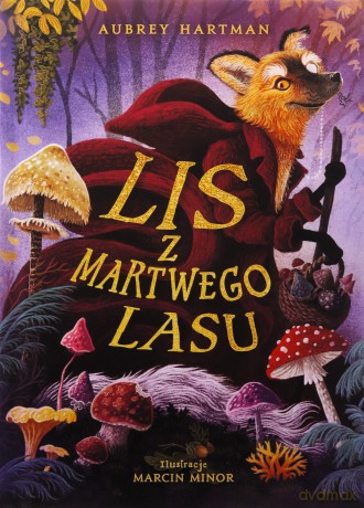 Lis z Martwego Lasu - Aubrey Hartman [KSIĄŻKA]