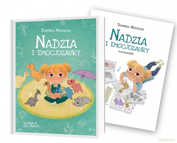 Nadzia i Emocjozaury + Kolorowanka - Dominika Niekurzak [KSIĄŻKA]