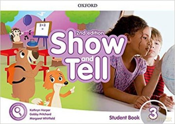 Oxford Show and Tell 2E 3 SB with Access Card [KSIĄŻKA]