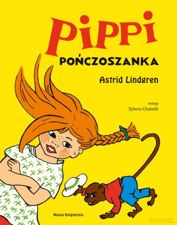Pippi Pończoszanka - Astrid Lindgren [KSIĄŻKA]
